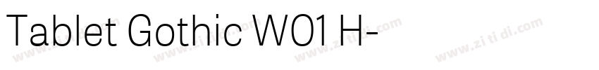 Tablet Gothic W01 H字体转换